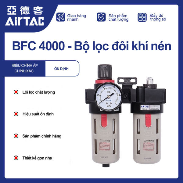 Precision regulator AIRTAC BFC4000 (Lọc Đôi Ren 21)
